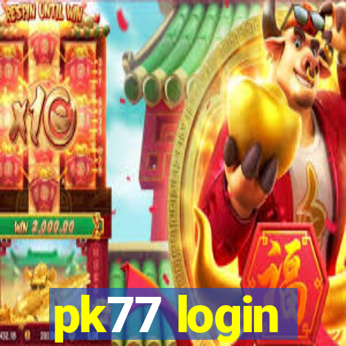 pk77 login